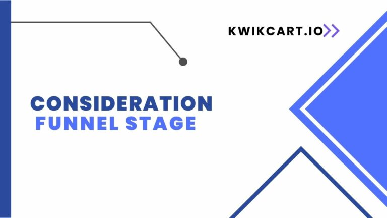 Consideration Funnel Stage