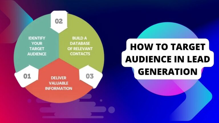 How to Target Audience in Lead Generation