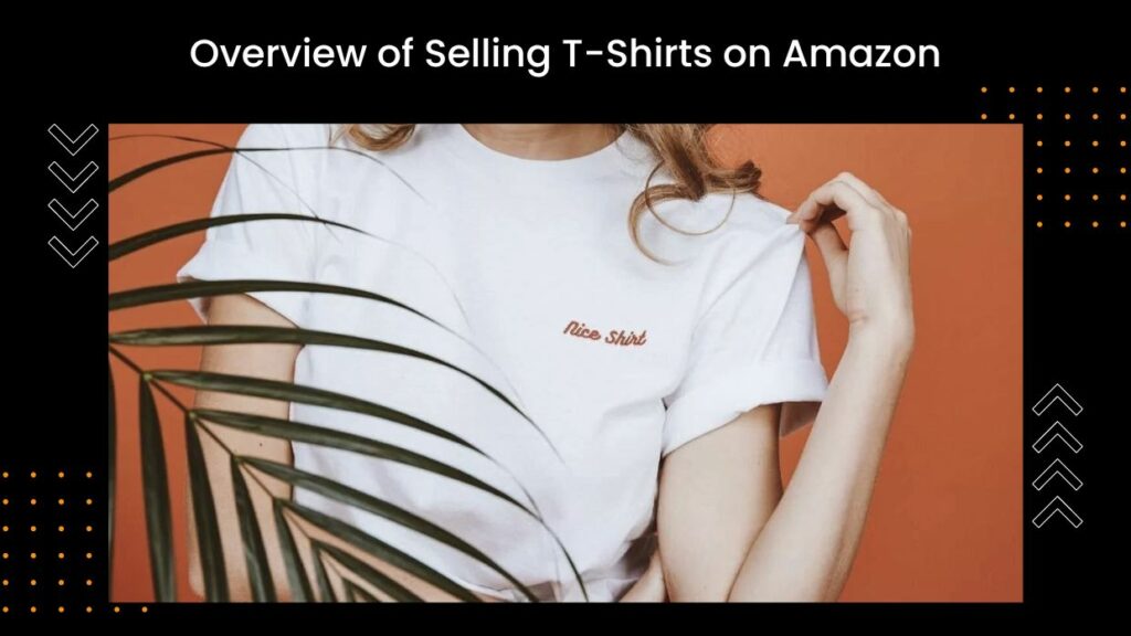 How to Sell Print on Demand T-shirts on Amazon