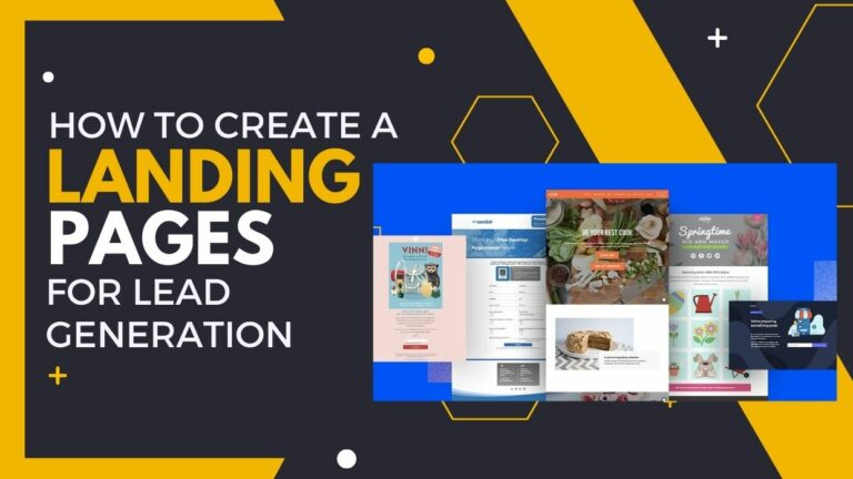 How To Create a Landing Page For Lead Generation