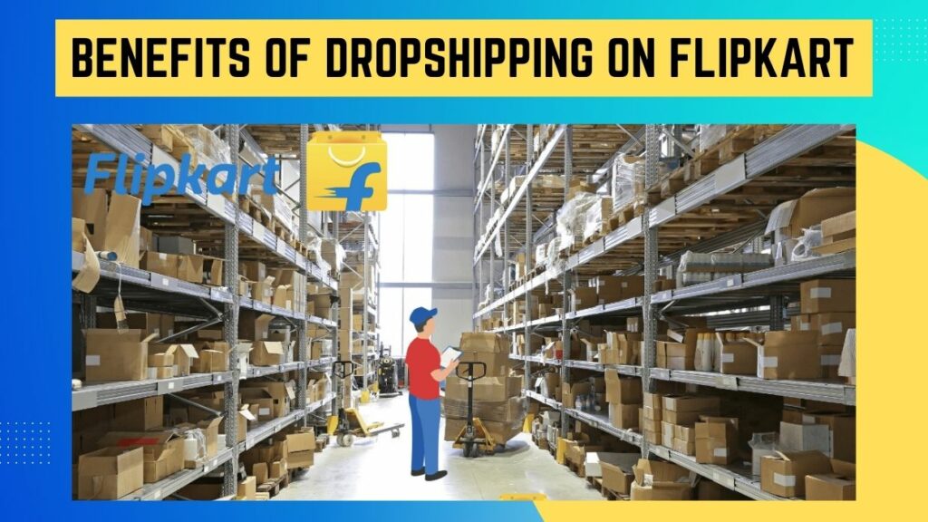 How to Start Dropshipping on Flipkart